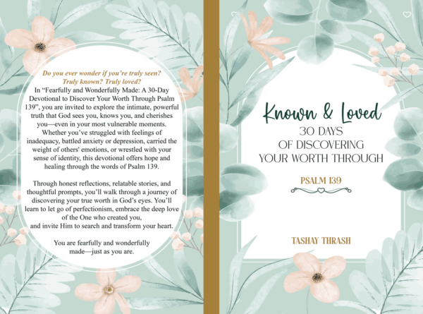 Known and Loved: 30 Days of Discovering Your Worth Through Psalm 139 - Image 2