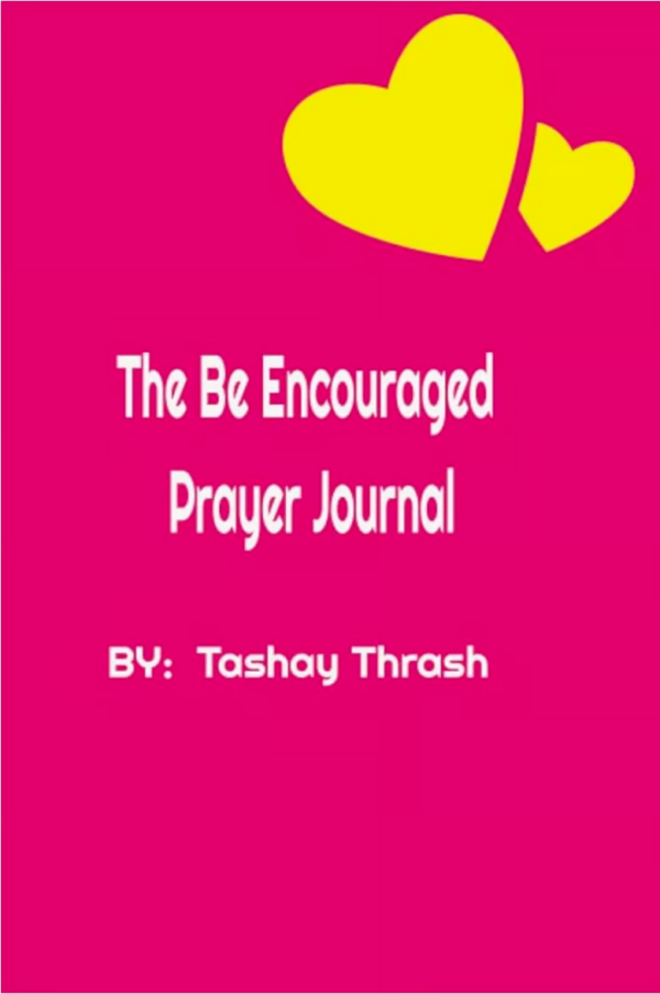 The Be Encouraged Prayer Journal